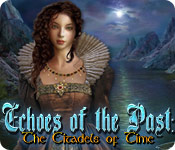 Echoes of the Past: The Citadels of Time 2