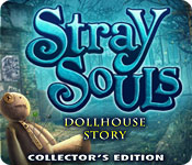 Stray Souls: Dollhouse Story Collector's Edition 2