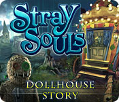 Stray Souls: Dollhouse Story 2