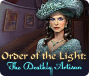 Order of the Light: The Deathly Artisan 2