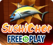 SushiChop - Free To Play 2